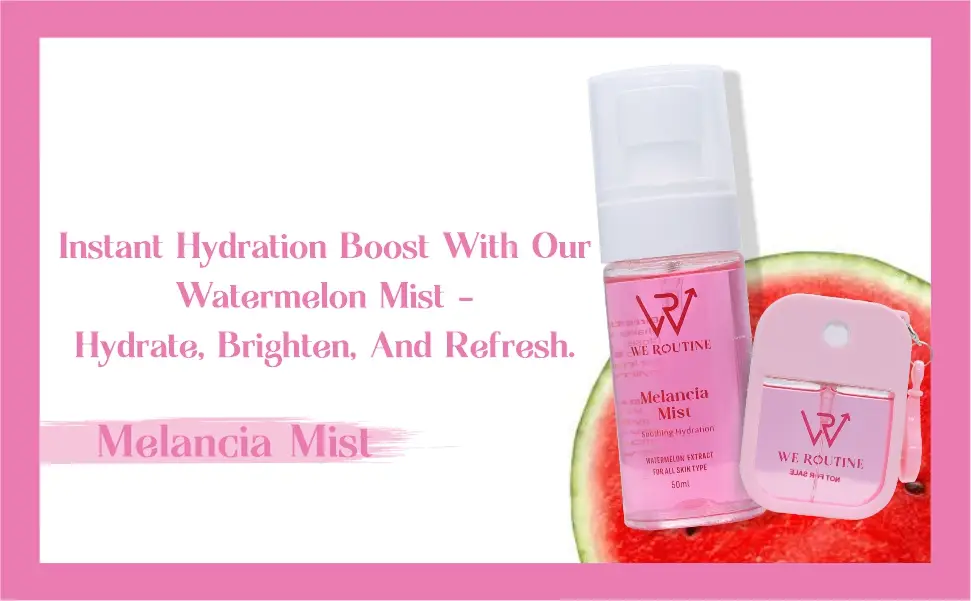 Melancia Mist - Hydrating Face Mist with Hyaluronic Acid and Watermelon Extract